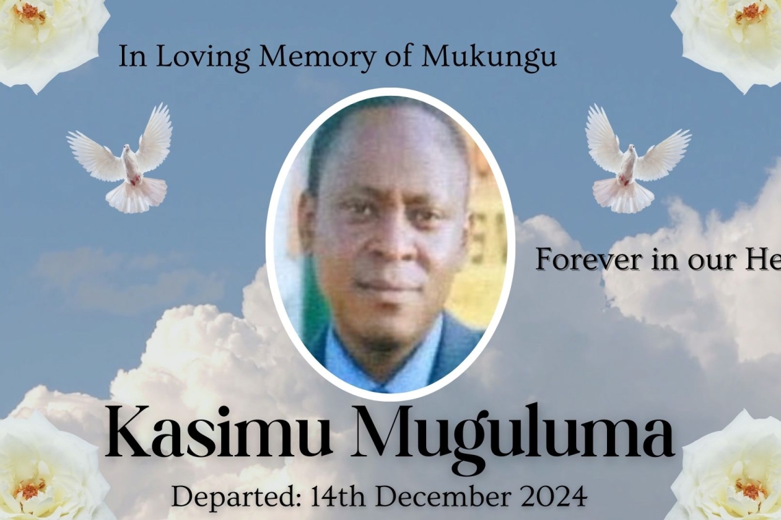 Announcement of the passing of Mukungu Kasimu Muguluma